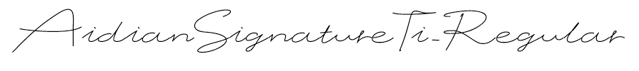 AidianSignatureTi-Regular