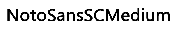 NotoSansSCMedium