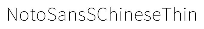 NotoSansSChineseThin
