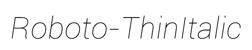Roboto-ThinItalic