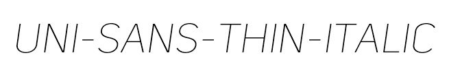 Uni-Sans-Thin-Italic