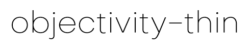 objectivity-thin