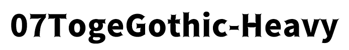 07TogeGothic-Heavy