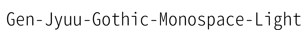 Gen-Jyuu-Gothic-Monospace-Light