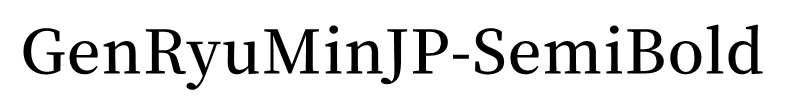 GenRyuMinJP-SemiBold
