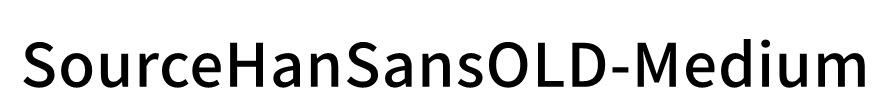 SourceHanSansOLD-Medium