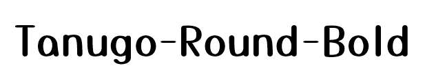Tanugo-Round-Bold