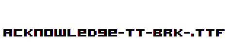 Acknowledge-TT-BRK-