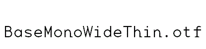 BaseMonoWideThin