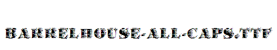 Barrelhouse-All-Caps