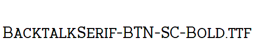 BacktalkSerif-BTN-SC-Bold