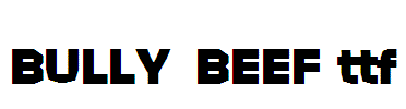 BULLY-BEEF