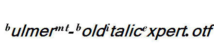 BulmerMT-BoldItalicExpert