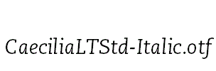 CaeciliaLTStd-Italic