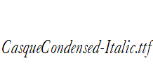 CasqueCondensed-Italic