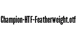 Champion-HTF-Featherweight