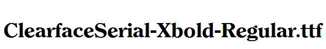 ClearfaceSerial-Xbold-Regular