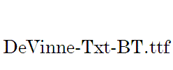 DeVinne-Txt-BT
