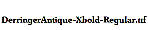 DerringerAntique-Xbold-Regular