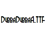 DubbaDubbaA