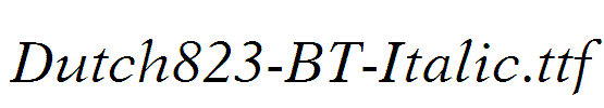 Dutch823-BT-Italic