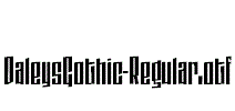 DaleysGothic-Regular