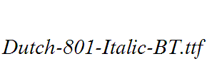 Dutch-801-Italic-BT