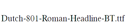 Dutch-801-Roman-Headline-BT