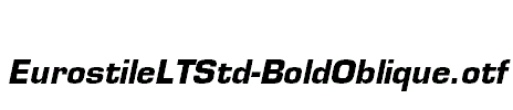 EurostileLTStd-BoldOblique