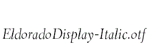 EldoradoDisplay-Italic