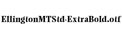 EllingtonMTStd-ExtraBold