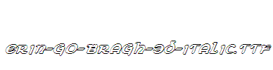 Erin-Go-Bragh-3D-Italic