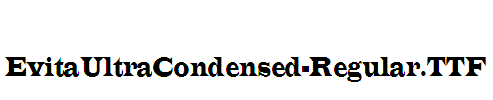 EvitaUltraCondensed-Regular