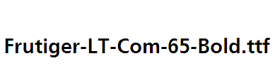 Frutiger-LT-Com-65-Bold