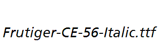 Frutiger-CE-56-Italic