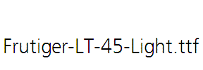 Frutiger-LT-45-Light