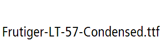 Frutiger-LT-57-Condensed