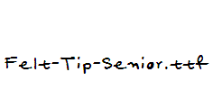 Felt-Tip-Senior