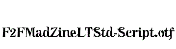 F2FMadZineLTStd-Script
