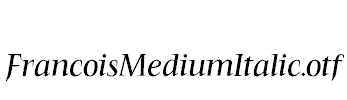 FrancoisMediumItalic