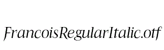 FrancoisRegularItalic