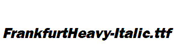 FrankfurtHeavy-Italic