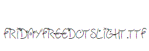 Fridayfreedotslight