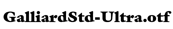 GalliardStd-Ultra