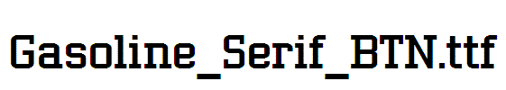Gasoline_Serif_BTN