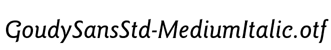 GoudySansStd-MediumItalic