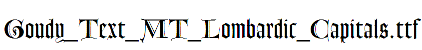 Goudy_Text_MT_Lombardic_Capitals