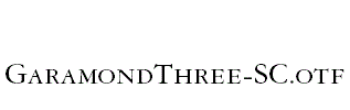 GaramondThree-SC