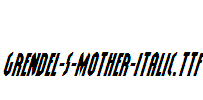 Grendel-s-Mother-Italic