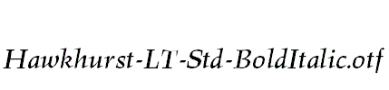 Hawkhurst-LT-Std-BoldItalic